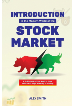Introduction to the Modern World of the Stock market