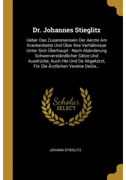 Dr. Johannes Stieglitz