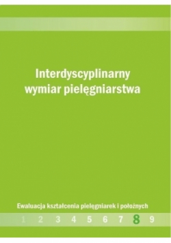 Interdyscyplinarny wymiar pielęgniarstwa