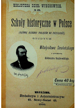 Szkoły historyczne w Polsce 1898 r.
