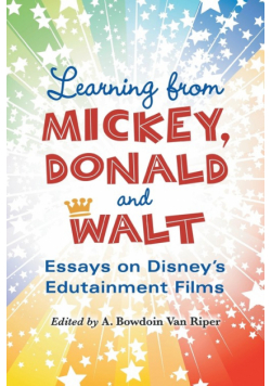 Learning From Mickey, Donald and Walt