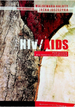 HIV / AIDS Podręcznik dla lekarzy i studentów