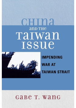 China and the Taiwan Issue