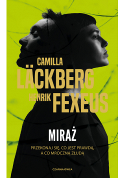 Vincent Walder i Mina Dabiri (tom 3). Miraż