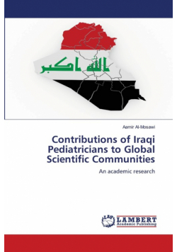 Contributions of Iraqi Pediatricians to Global Scientific Communities