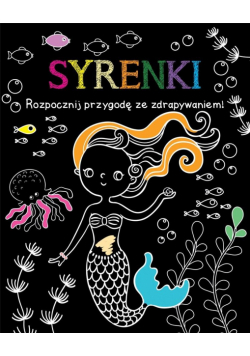 Rozpocznij przygodę ze zdrapywaniem! Syrenki