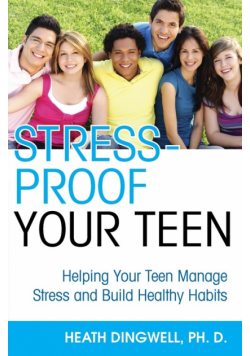 Stress-Proof Your Teen