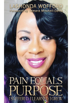 Pain Equals Purpose