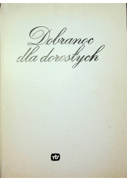 Dobranoc dla dorosłych