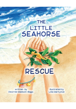 The Little Seahorse Rescue