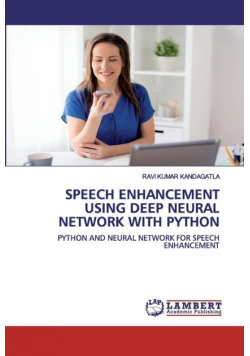 Speech Enhancement Using Deep Neural Network With Python