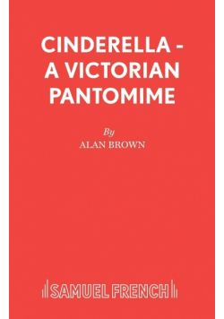 Cinderella - A Victorian Pantomime