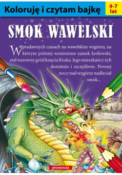 Koloruję i czytam bajkę Smok wawelski