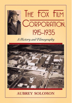 Fox Film Corporation, 1915-1935