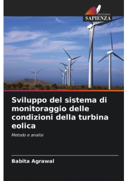 Sviluppo del sistema di monitoraggio delle condizioni della turbina eolica