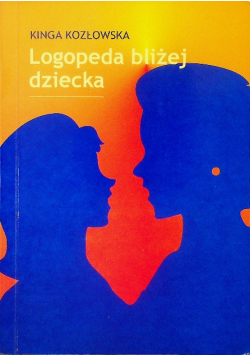 Logopeda bliżej dziecka