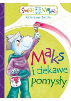 Maks i ciekawe pomysły