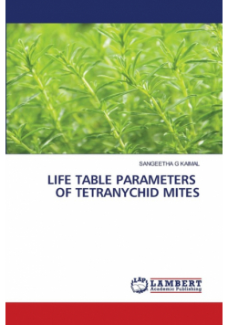 Life Table Parameters Of Tetranychid Mites