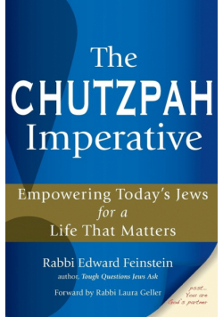 The Chutzpah Imperative