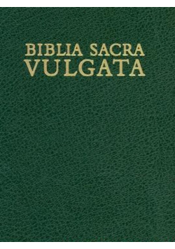 Biblia sacra iuxta Vulgatam versionem