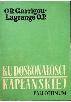 Ku Doskonałości Kapłańskiej