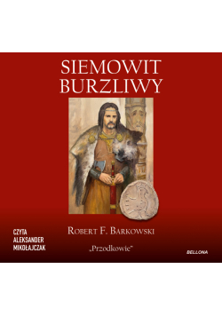 Siemowit. Burzliwy