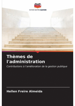 Thèmes de l'administration