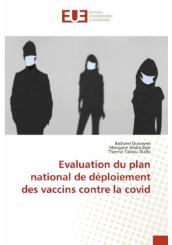 Evaluation du plan national de déploiement des vaccins contre la covid