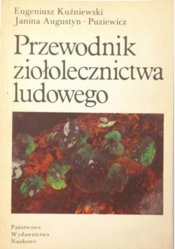 Przewodnik ziołolecznictwa ludowego