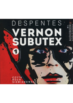 Vernon Subutex Tom 1