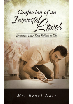 Confession of an Immortal Lover