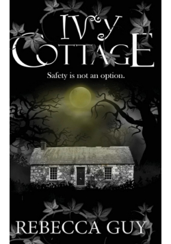 Ivy Cottage  - A Spine-Tingling Ghost Thriller