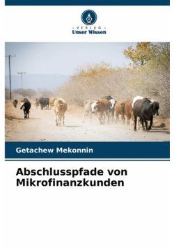 Abschlusspfade von Mikrofinanzkunden