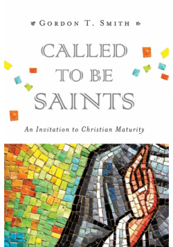Called to Be Saints