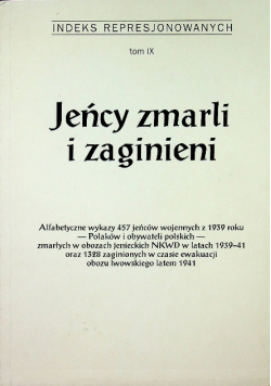 Jeńcy zmarli i zaginieni Tom IX