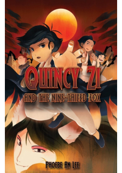 Quincy Zi and the Nine-Tailed Fox