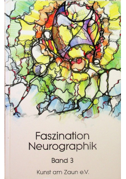 Faszination Neurographik  Band 3