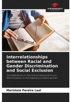 Interrelationships between Racial and Gender Discrimination and Social Exclusion
