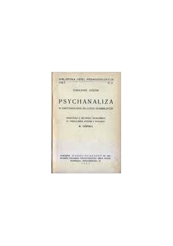 Psychoanaliza w zastosowaniu do ludzi normalnych