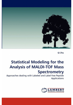 Statistical Modeling for the Analysis of Maldi-Tof Mass Spectrometry