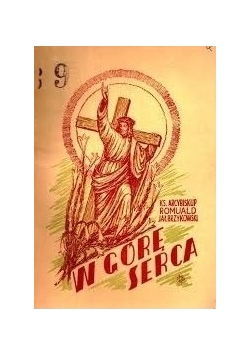 W górę serca,1947r.