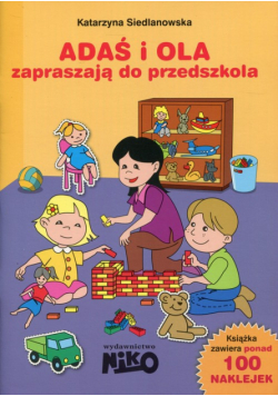 Adaś i Ola zapraszają do przedszkola