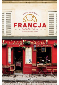 Francja Radość życia