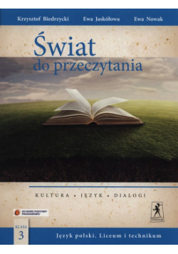 Świat do przeczytania 3 Podręcznik Zakres podstawowy i rozszerzony