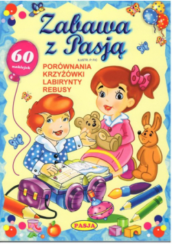 Zabawa z Pasją