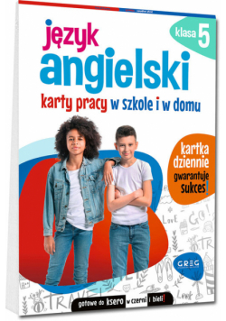 Język angielski. Karty pracy w szkole i w domu - klasa 5