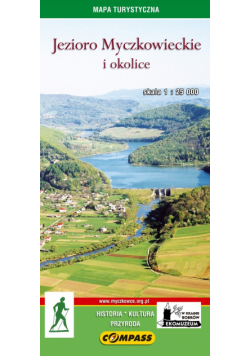 Jezioro Myczkowieckie i okolice Mapa turystyczna 1:25 000, Compass