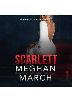 Scarlett. Gabriel Legend #2