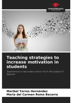 Teaching strategies to increase motivation in students