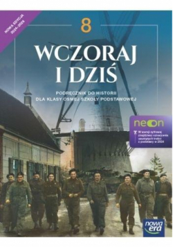 Historia SP 8 Wczoraj i dziś neon Podr w.2024